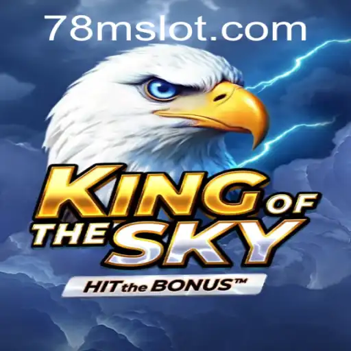Experience the Thrilling Adventure of KingOfTheSky Game